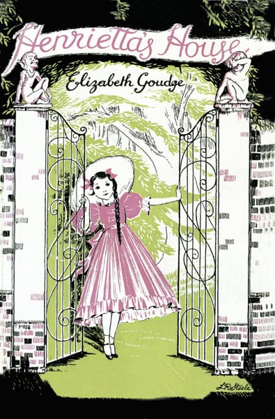 EG Henrietta's House by Elizabeth Goudge
