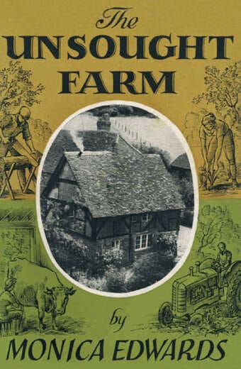 ME The Unsought Farm by Monica Edwards
