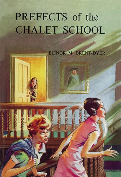 CS 58 Prefects of the Chalet School by Elinor Brent-Dyer
