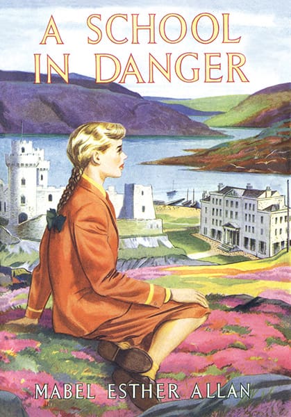 MEA D2 A School in Danger by Mabel Esther Allan