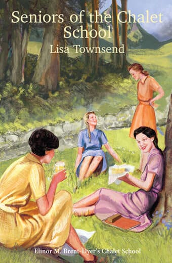CS 57+ Seniors of the Chalet School by Lisa Townsend