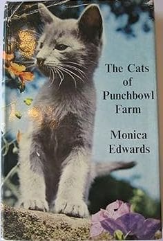 ME The Cats of Punchbowl Farm by Monica Edwards