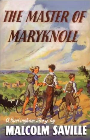 MS B 01 The Master of Maryknoll by Malcolm Saville